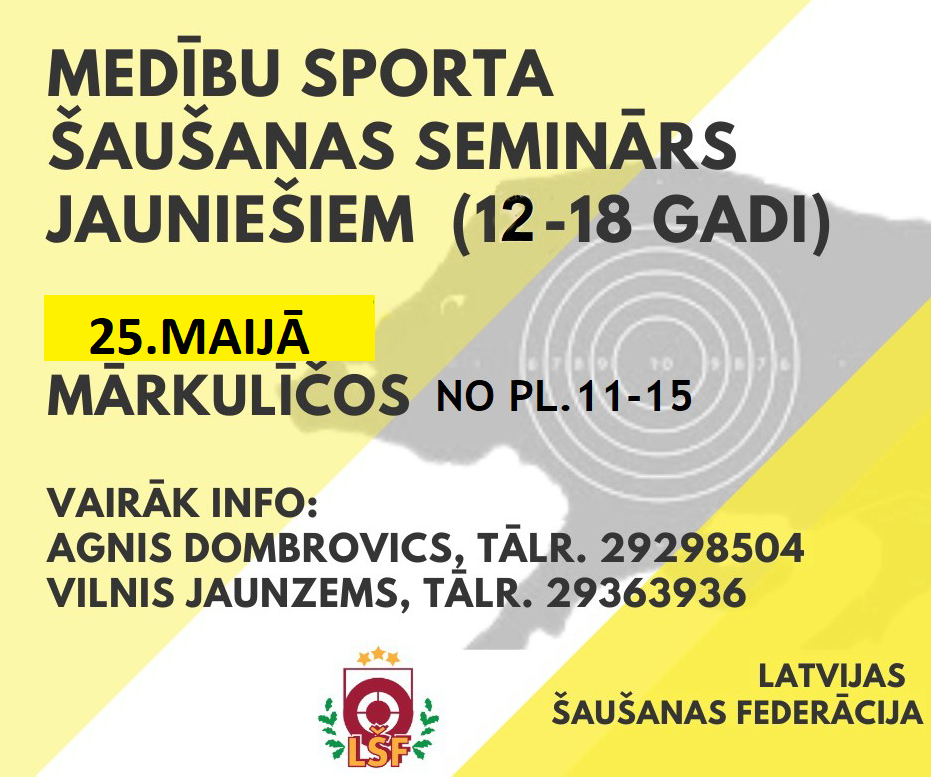 BEZMAKSAS Seminārs jauniešiem par šaušanas iespējām 25.maijā